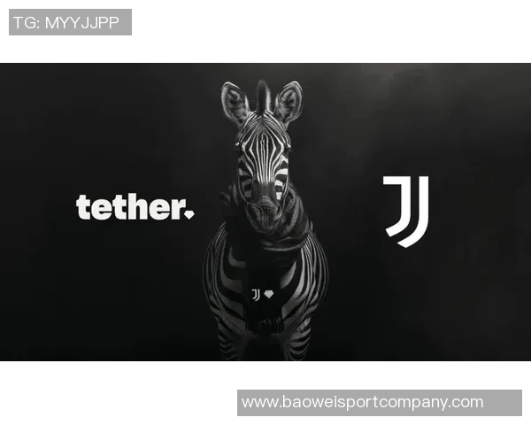 Tether计划以20溢价收购尤文股份并注资10亿欧元推动俱乐部发展